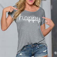 Load image into Gallery viewer, Fashion T-shirt Women Summer Happy Letter Print T Shirt Women Tops